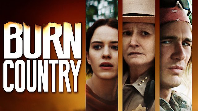 Watch Burn Country Online