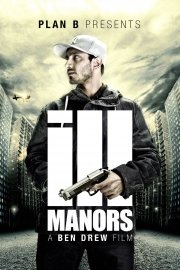 Ill Manors poster