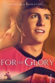 For the Glory poster