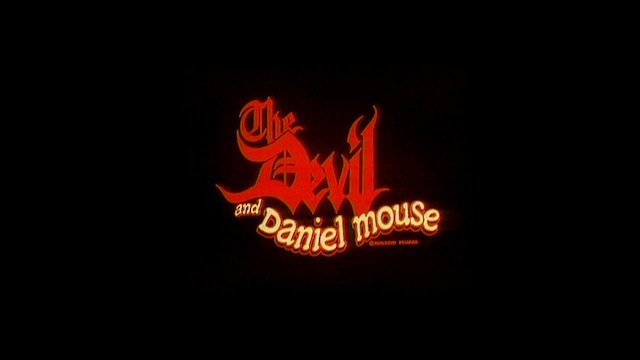 Watch The Devil and Daniel Mouse Online