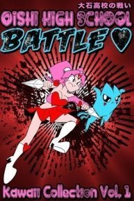 Oishi High School Battle: Kawaii Collection (Volume 1)