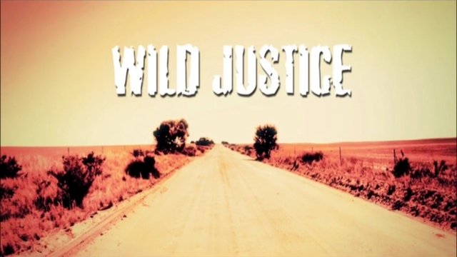 Watch Wild Justice Online