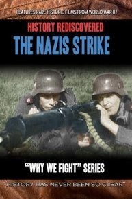 History Rediscovered: The Nazis Strike