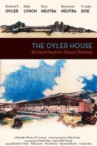 The Oyler House: Richard Neutra's Desert Retreat