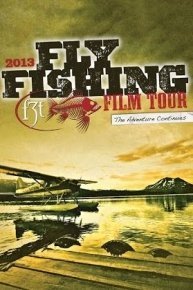 Fly Fishing Film Tour 2013