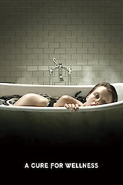 A Cure for Wellness