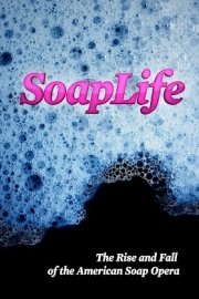 Soap Life poster