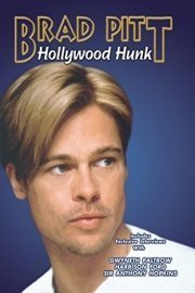 Brad Pitt: Hollywood Hunk poster