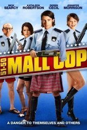 5150 Mall Cop poster
