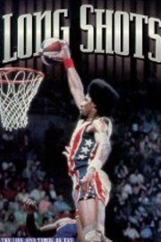 Long Shots: The Life and Times of the American Basketball Association poster