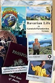 Passport to Adventure: Bavarian Life in Garmisch-Partenkirchen Germany