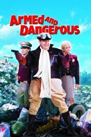 Armed and Dangerous poster
