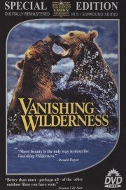 Vanishing Wilderness poster