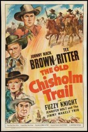 The Old Chisholm Trail poster