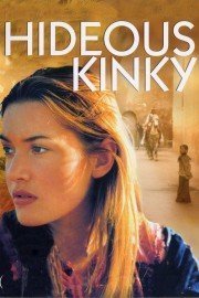 Hideous Kinky poster