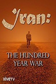 Iran: The Hundred Year War