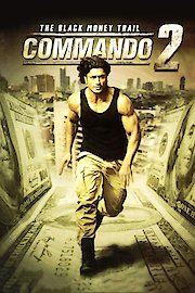 Commando 2: The Black Money Trail poster