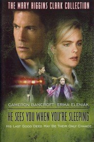 Mary Higgens Clark: He Sees You When You're Sleeping