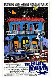 The Blue Iguana poster