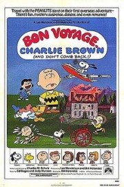 Bon Voyage, Charlie Brown and Don't Come Back!! poster