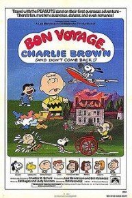 Bon Voyage, Charlie Brown and Don't Come Back!!