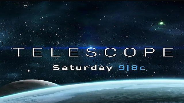 Watch Telescope Online