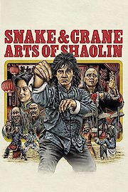 Snake & Crane Arts of Shaolin