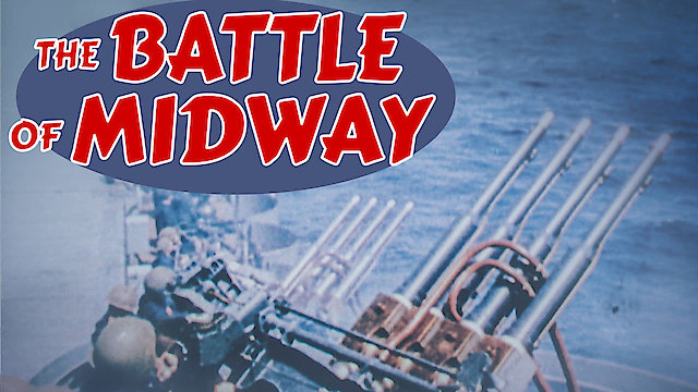 Watch The Battle of Midway Online