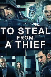 To Steal from a Thief poster