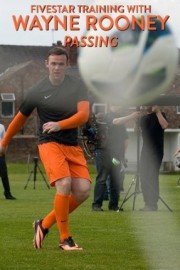 Fivestar Training with Wayne Rooney: Passing