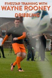 Fivestar Training with Wayne Rooney: Dribbling