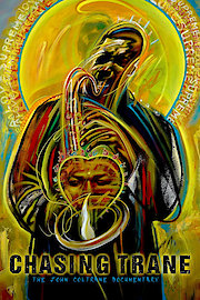Chasing Trane: The John Coltrane Documentary poster
