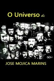 The Universe of Mojica Marins poster