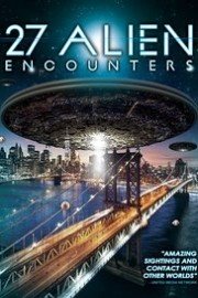27 Alien Encounters poster