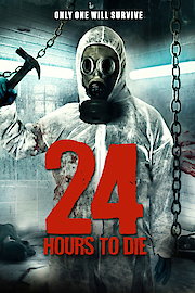 24 Hours to Die poster