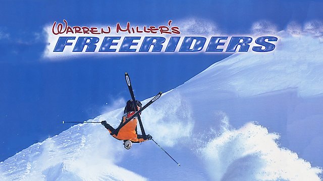 Watch Warren Miller's Freeriders Online