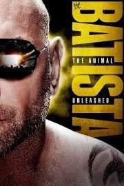 WWE: Batista - The Animal Unleashed poster