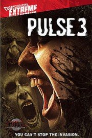 Pulse 3: Invasion poster