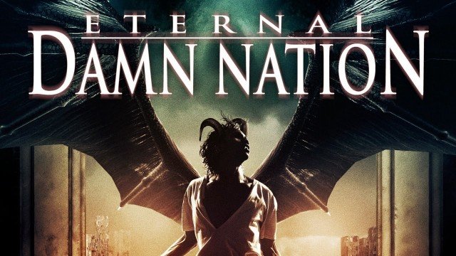 Watch Eternal Damn Nation Online