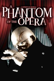 A Phantom of The Opera poster