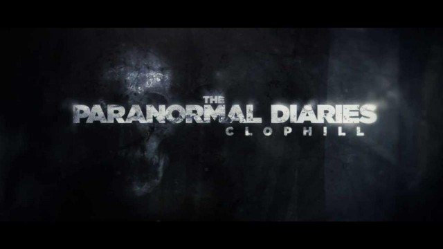 Watch The Paranormal Diaries: Clophill Online