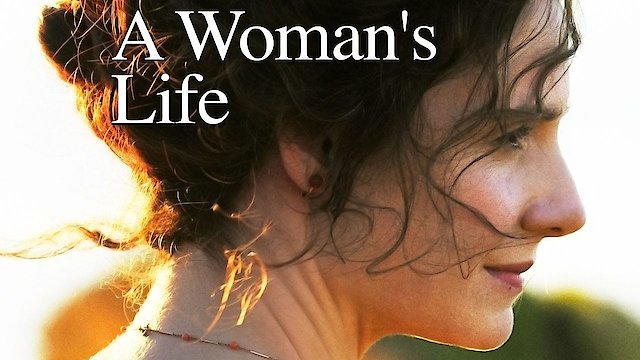 Watch A Woman's Life Online