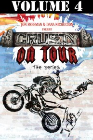 Crusty Demons on Tour: Volume 4