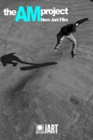 Jart Skateboards: The Am Project