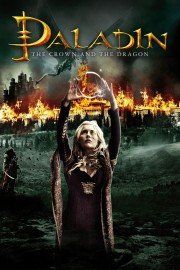 The Crown and the Dragon: The Paladin Cycle