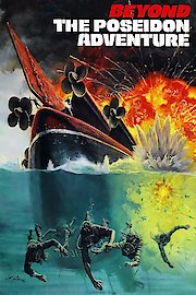 Beyond the Poseidon Adventure