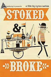 Stoked and Broke poster