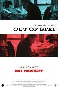 The Pleasures of Being Out of Step: Notes on the Life of Nat Hentoff