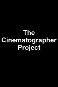 The Cinematographer Project
