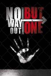 No Way Out But One poster
